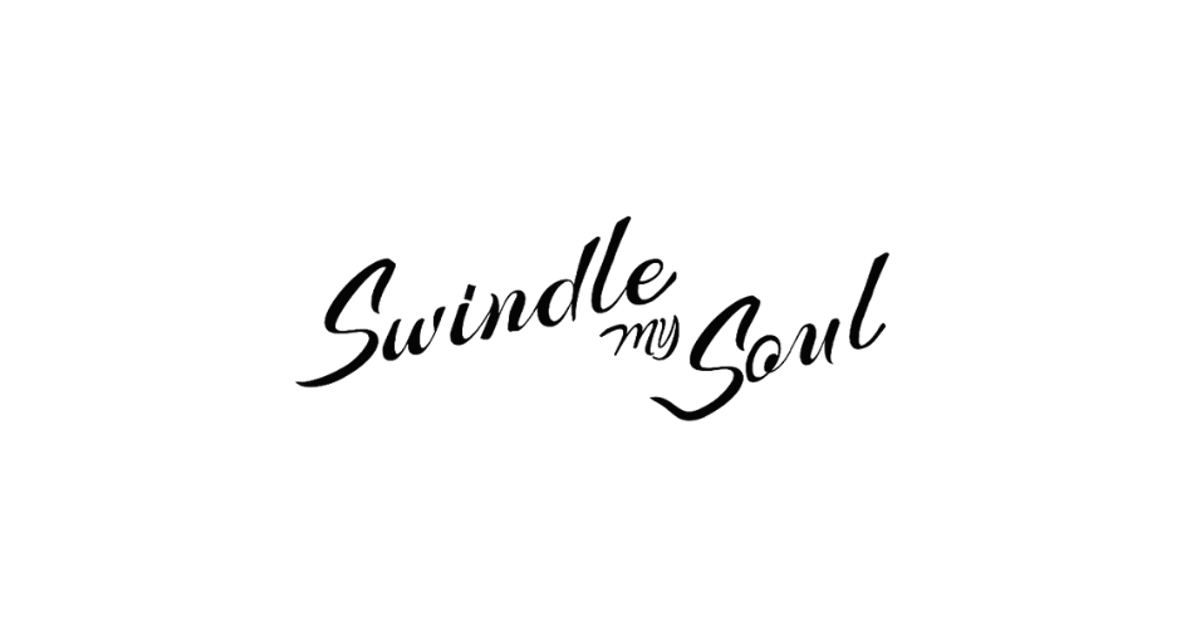 Sunny Pants – Swindle My Soul