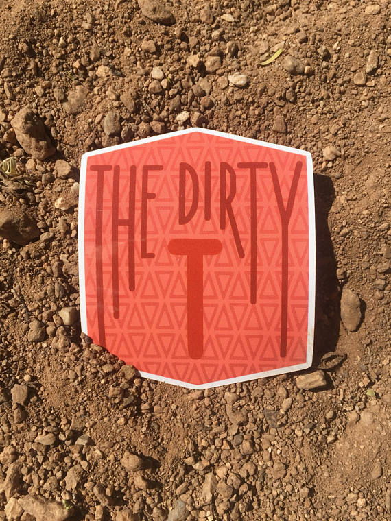 Dirty T Sticker
